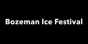 Bozeman Ice Festival 2018